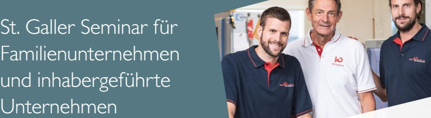 St.Galler Seminar für Familienunternehmen (20. Durchführung)